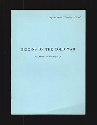 Schlesinger, Arthur M., Jr : Origins of the Cold War