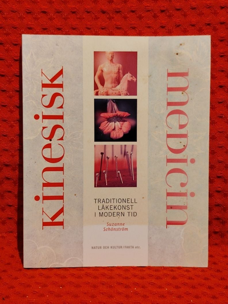 Schönström, Suzanne, 1963- : Kinesisk medicin