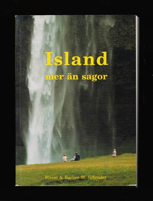 Schröder, Hasse ; Schröder, Barbro M : Island
