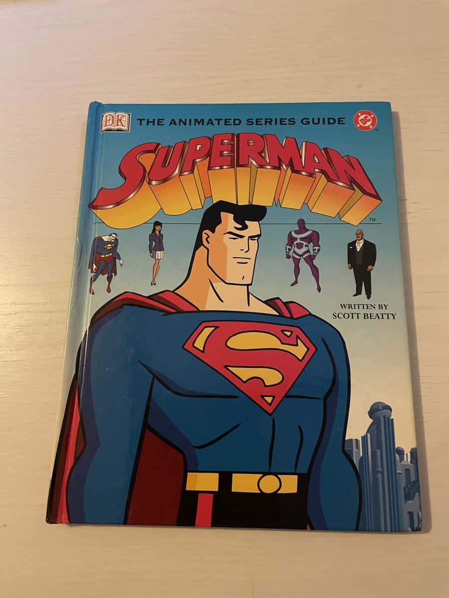 Scott Beatty : The Animated Series Guide - Superman