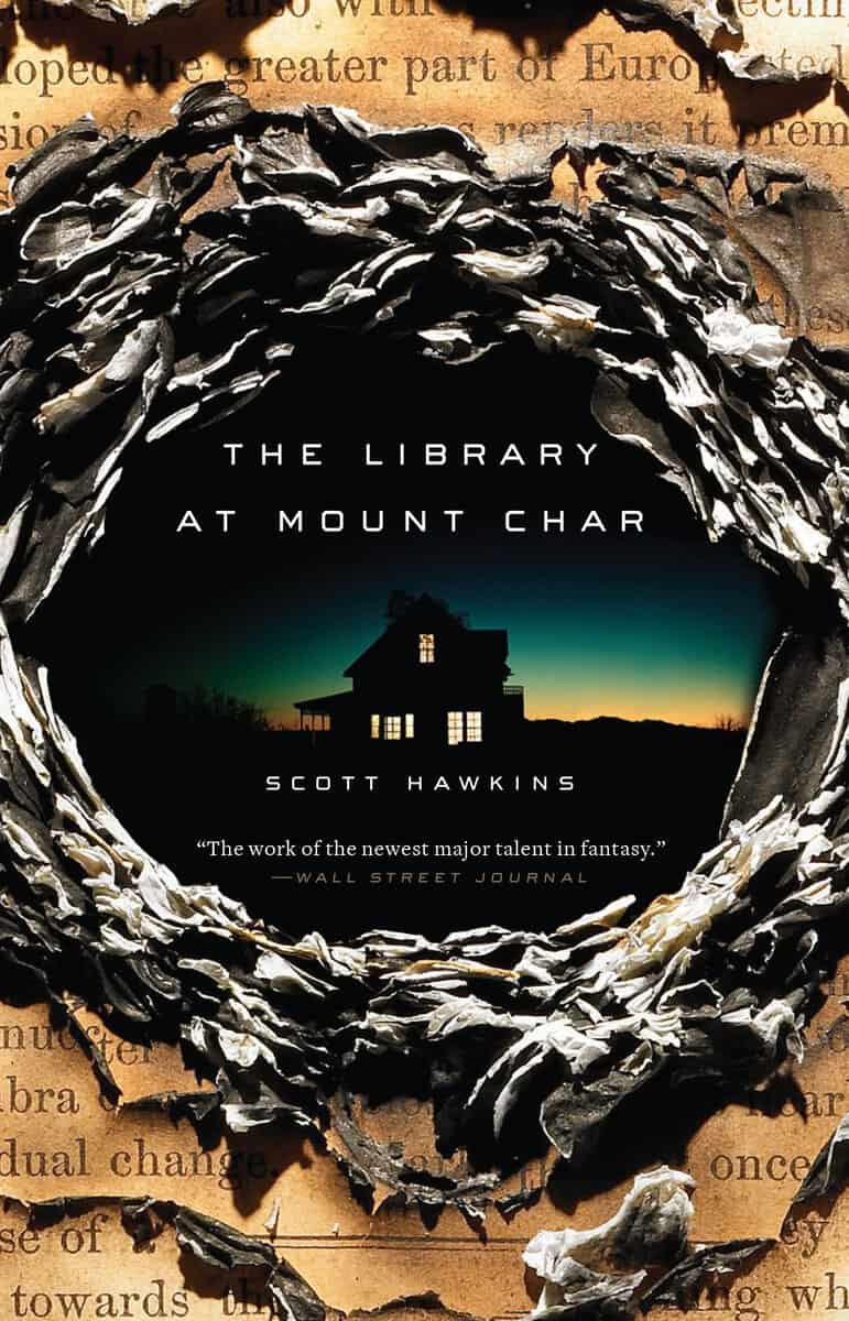 Scott Hawkins : Library at mount char