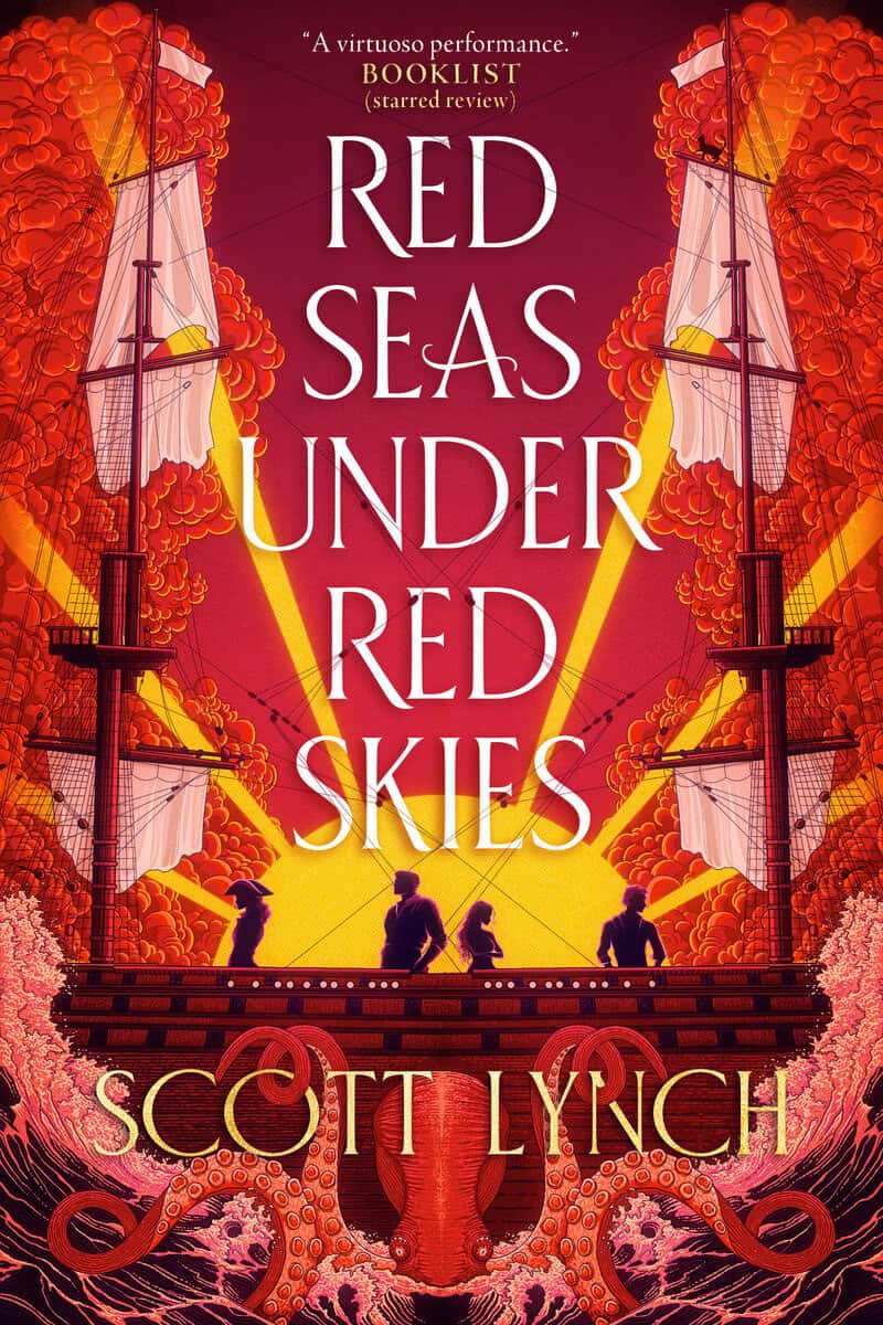 Scott Lynch : Red Seas Under Red Skies