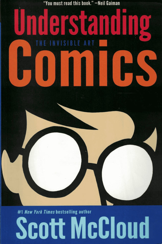 Scott McCloud : Understanding comics