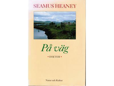 Seamus Heaney : På väg