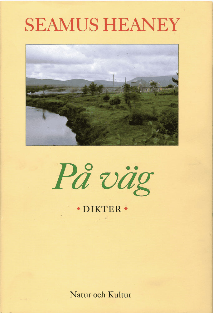 Seamus Heaney : På väg