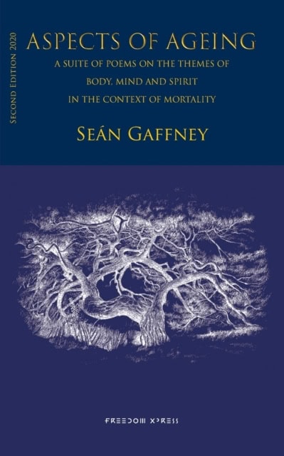 Seán Gaffney : Aspects of ageing