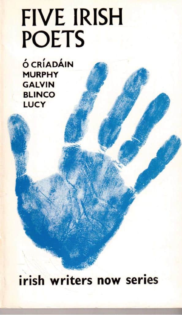 Seán Lucy : Five Irish Poets (Irish writers now I)