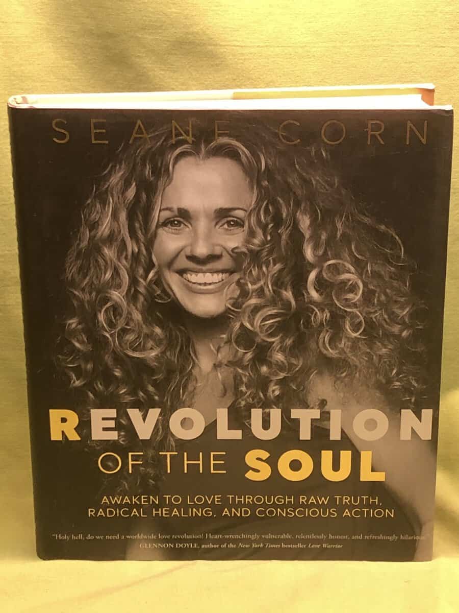 Seane Corn : Revolution of the Soul