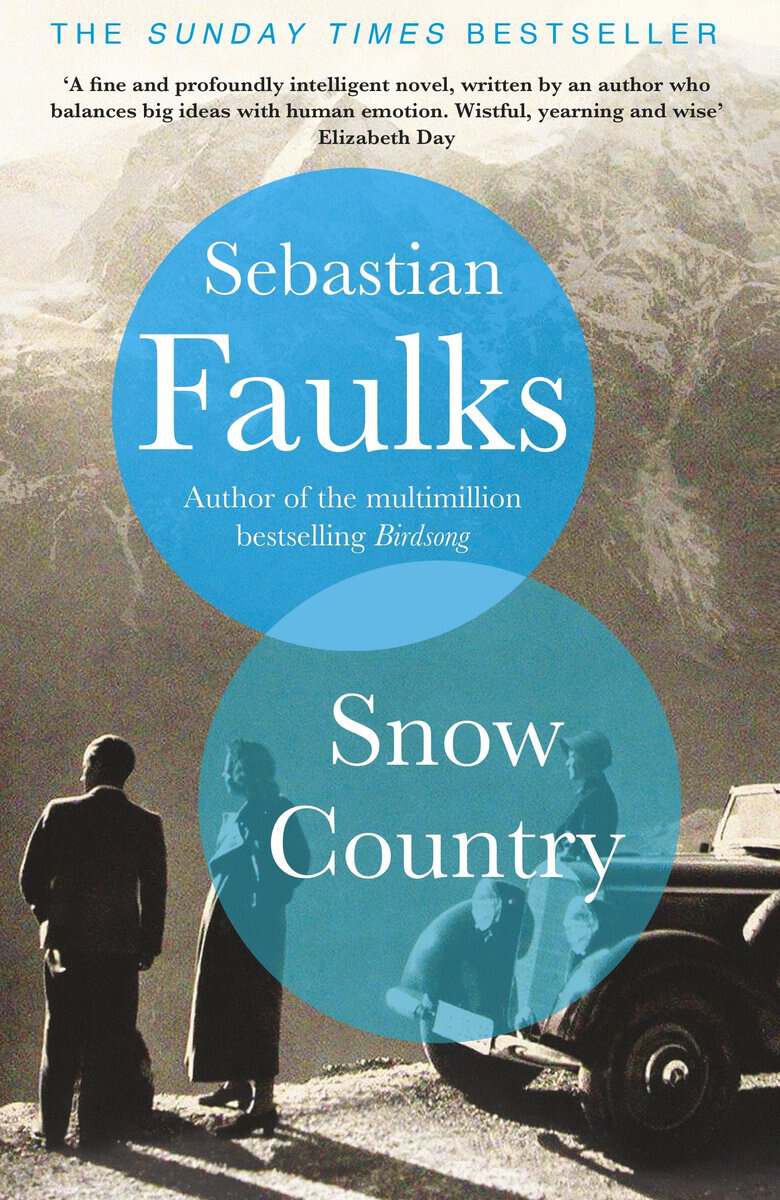 Sebastian Faulks : Snow Country