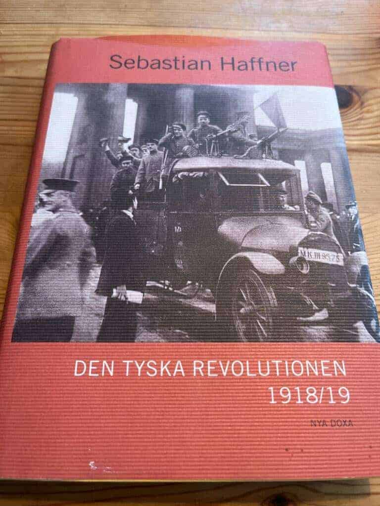 Sebastian Haffner : Den tyska revolutionen 1918-1919
