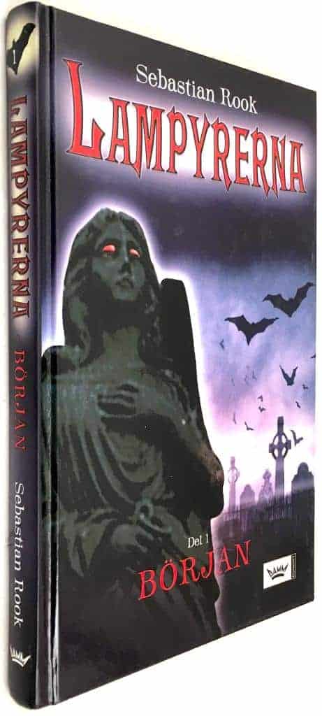 Sebastian Rook : Början - Lampyrerna - Bok 1
