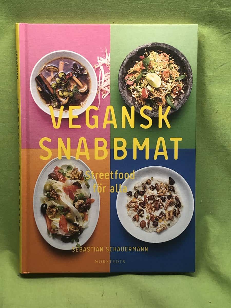 Sebastian Schauermann : Vegansk snabbmat