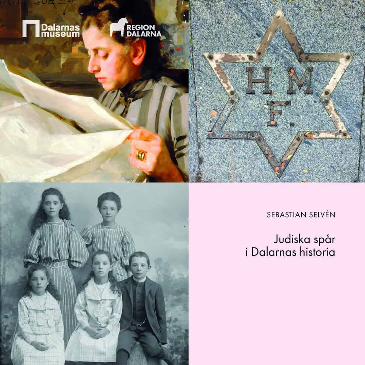 Sebastian Selvén : Judiska spår i Dalarnas historia