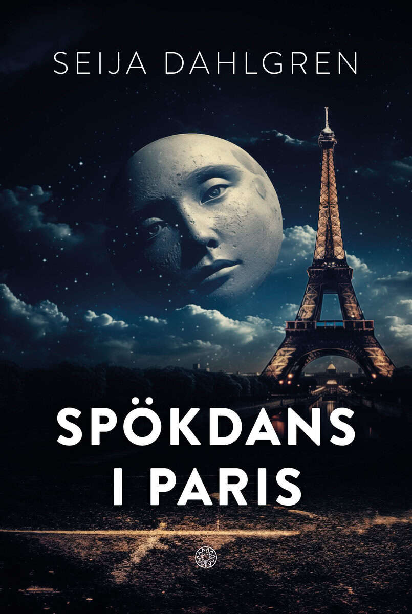 Seija Dahlgren : Spökdans i Paris