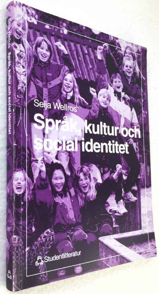 Seija Wellros : Språk, kultur och social identitet