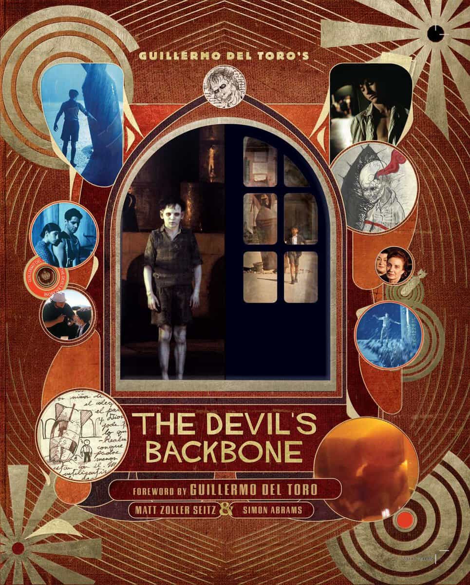 Seitz, Matt Zoller ; Abrams, Simon : Guillermo del Toro's The Devil's Backbone