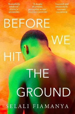 Selali Fiamanya : Before We Hit the Ground