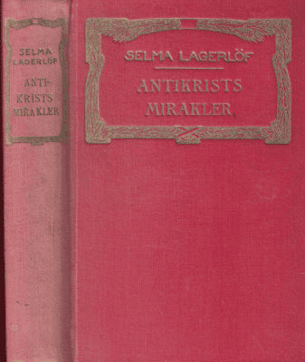 Selma Lagerlöf : Antikrists mirakler