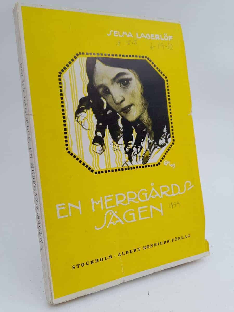 Selma Lagerlöf : En herrgårdssägen