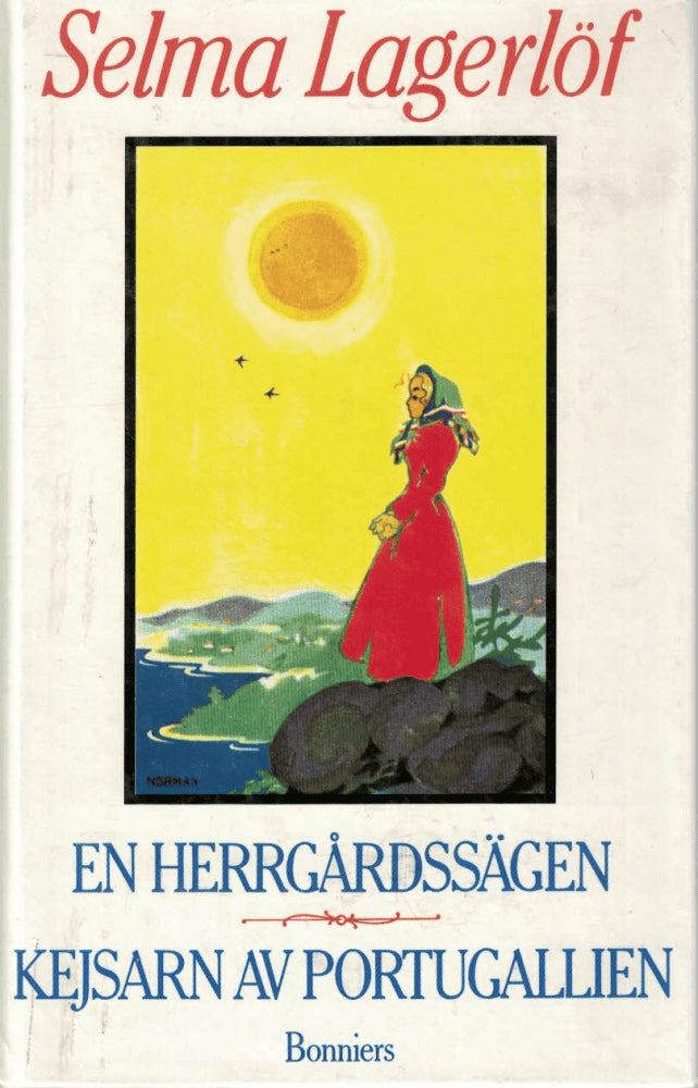 Selma Lagerlöf : En herrgårdssägen