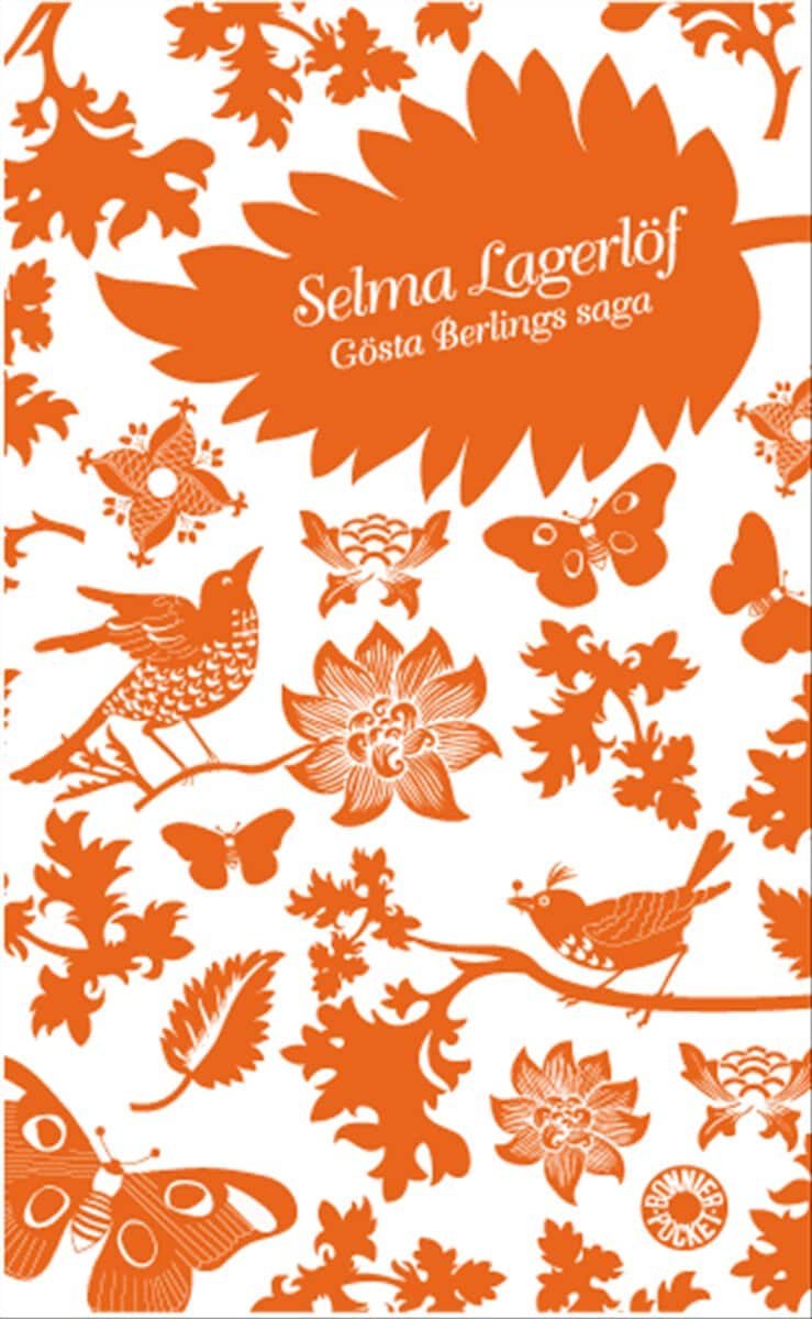 Selma Lagerlöf : Gösta Berlings saga