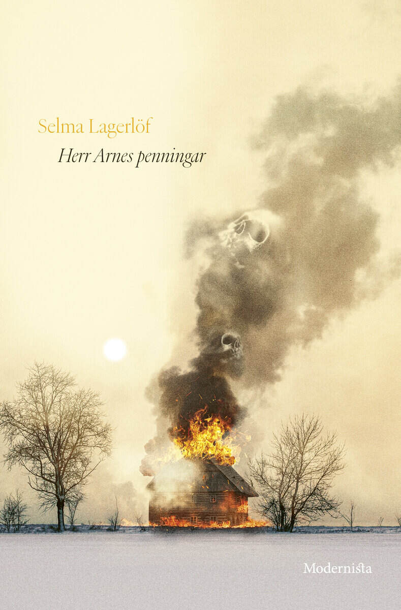 Selma Lagerlöf : Herr Arnes penningar