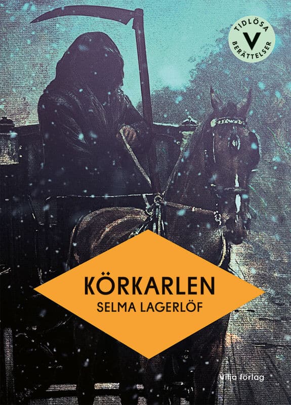 Selma Lagerlöf : Körkarlen (lättläst)