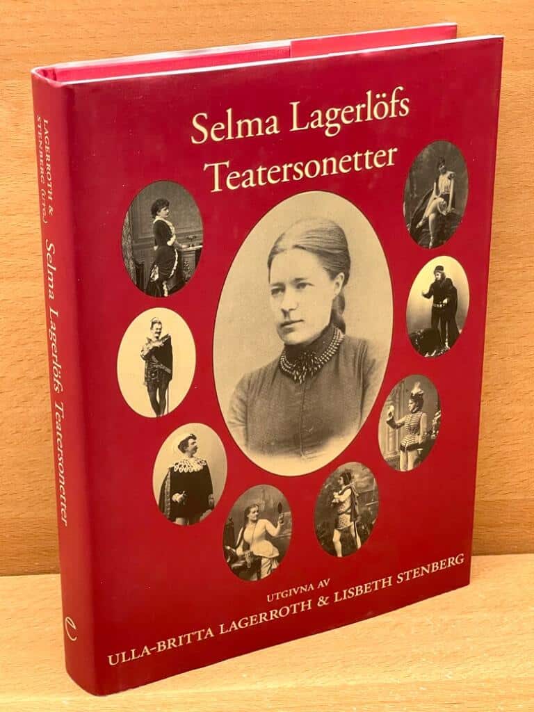 Selma Lagerlöf : Selma Lagerlöfs teatersonetter