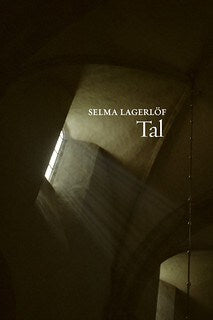 Selma Lagerlöf : Tal