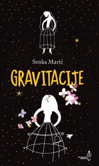 Senka Marić : Gravitacije