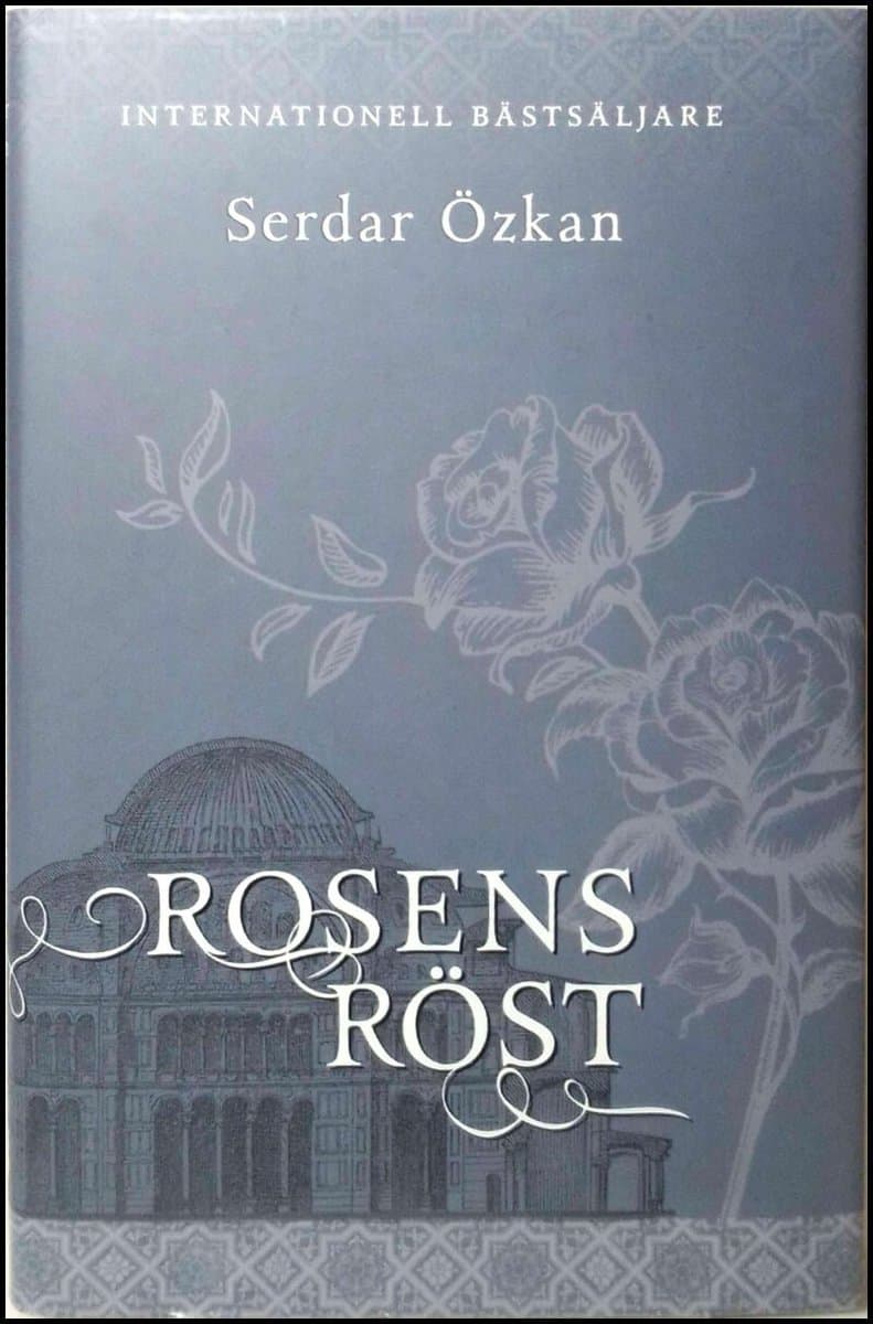 Serdar Özkan : Rosens röst