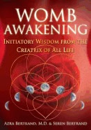 Seren Bertrand : Womb awakening