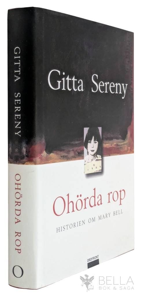 Sereny, Gitta ; Ottosson, Meta : Ohörda rop