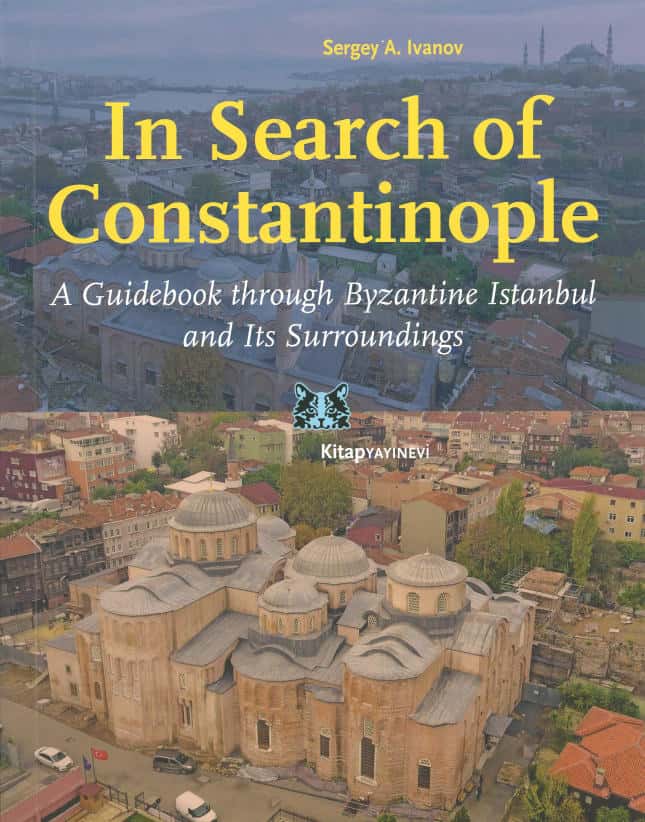 Sergej Ivanov : In Search of Constantinople