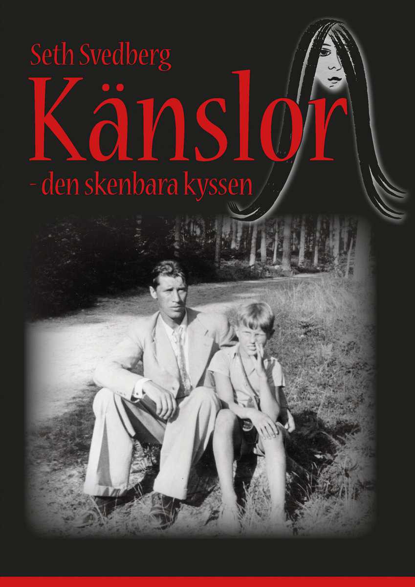 Seth Svedberg : Känslor