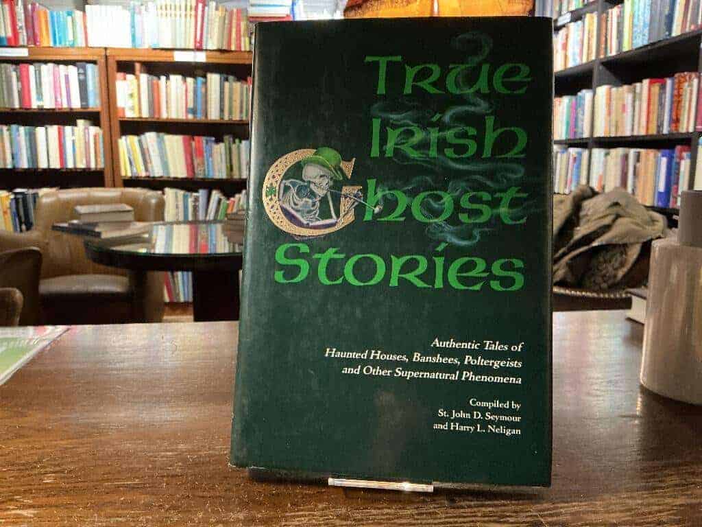 Seymour, St. John D. ; Neligan, Harry L. [red.] : True Irish Ghost Stories