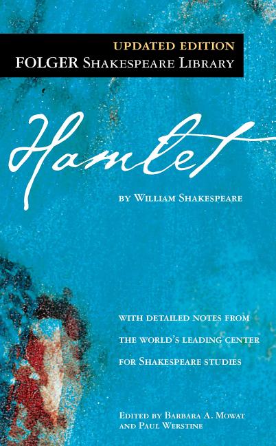 Shakespeare, William ; Mowat, Barbara A. ; Werstine, Paul : Hamlet