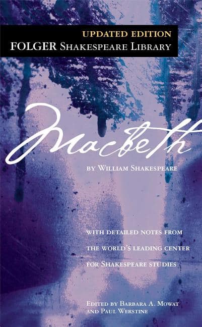 Shakespeare, William ; Mowat, Barbara A. ; Werstine, Paul : Macbeth