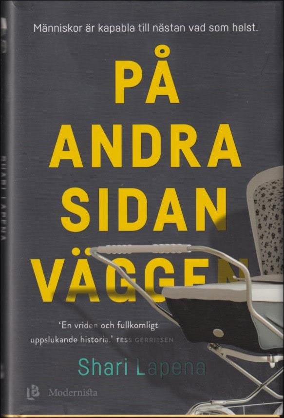 Shari Lapena : På andra sidan väggen