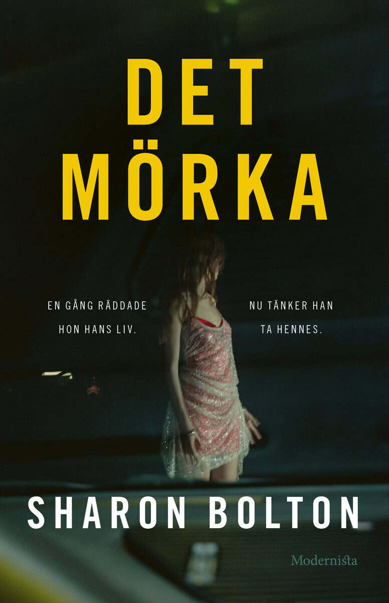 Sharon Bolton : Det mörka