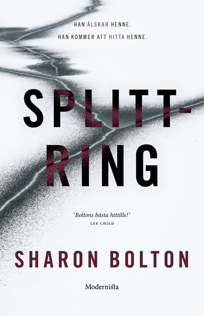 Sharon Bolton : Splittring