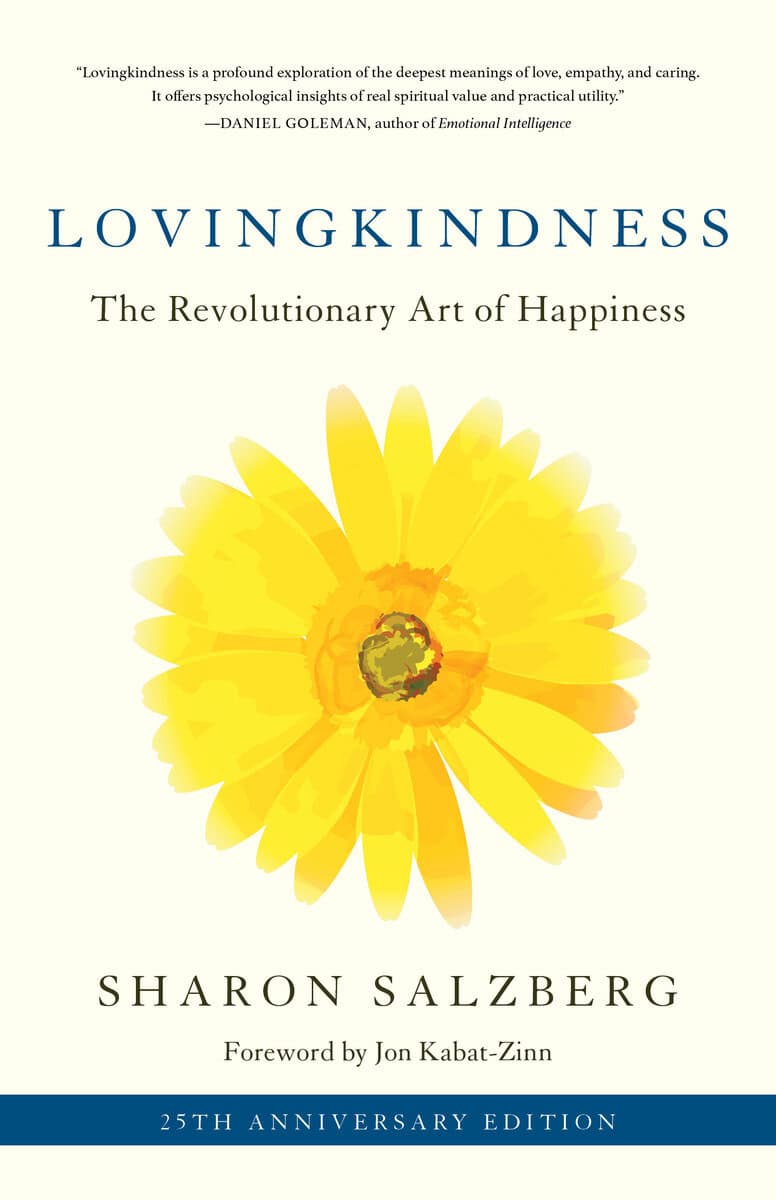 Sharon Salzberg : Lovingkindness