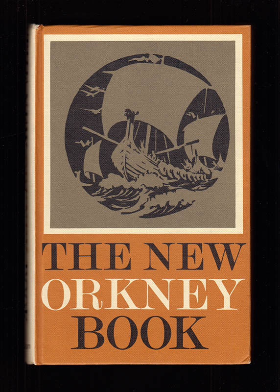 Shearer, John ; Groundwater, W. ; Mackay, J. D. [Ed.] : The New Orkney Book