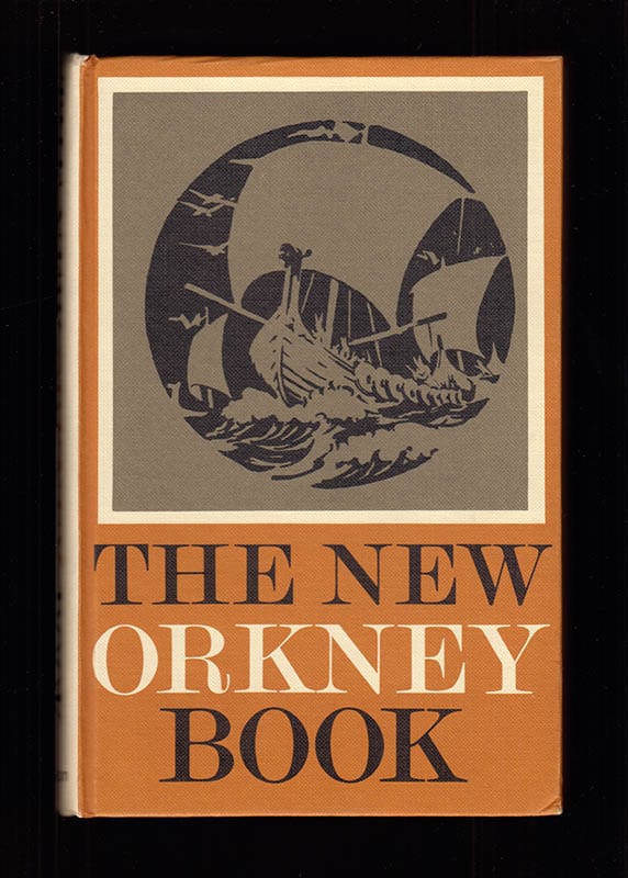 Shearer, John ; Groundwater, W. ; Mackay, J. D. [Ed.] : The New Orkney Book