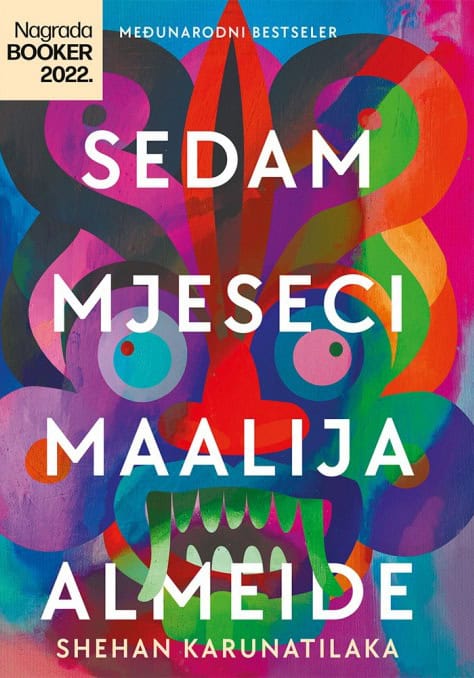 Shehan Karunatilaka : Sedam mjeseci Maalija Almeidija