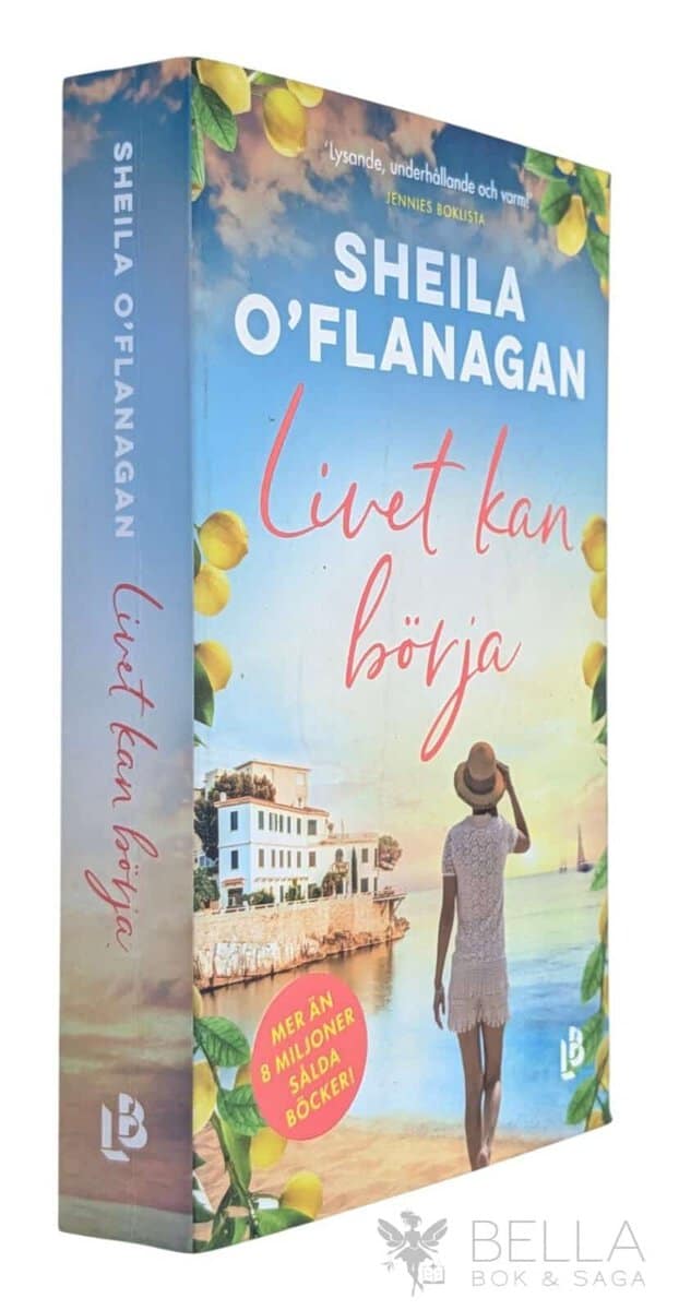 Sheila O'Flanagan : Livet kan börja