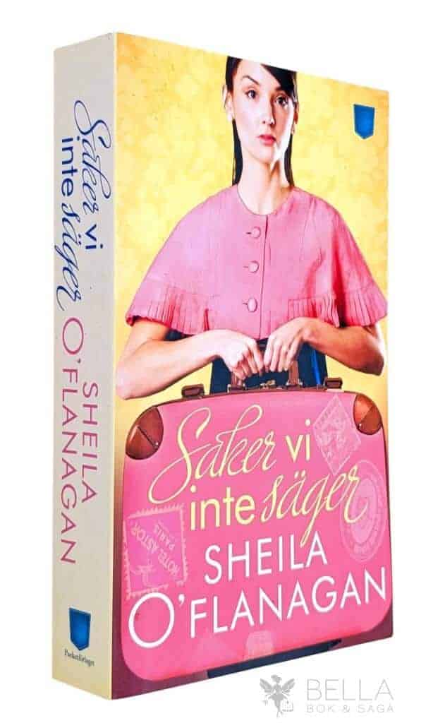 Sheila O´Flanagan : Saker vi inte säger