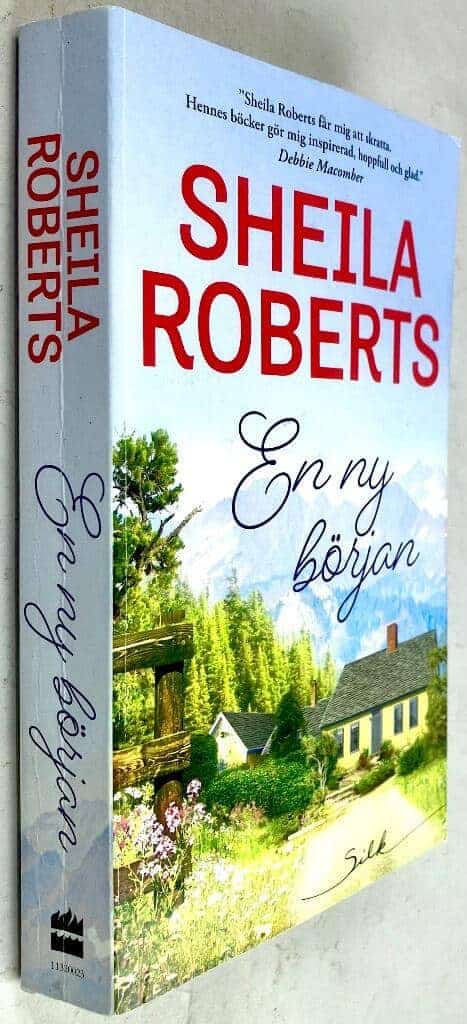 Sheila Roberts : En ny början