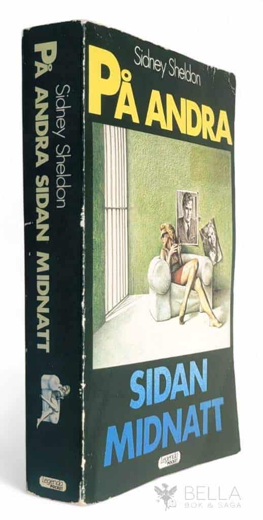 Sheldon, Sidney ; Ericsson, Bo G. A. : På andra sidan midnatt