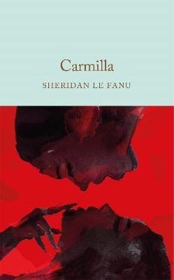 Sheridan Le Fanu : Carmilla